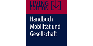 Das jetzt erschienene Handbuch Mobilität und Gesellschaft Auf dem Bild ist das Cover des Springer-Bandes zu sehen.
